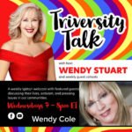 Wendy Cole Guests On TriVersity Talk With Host Wendy Stuart 7 PM ET Wednesday July 2nd, 2025