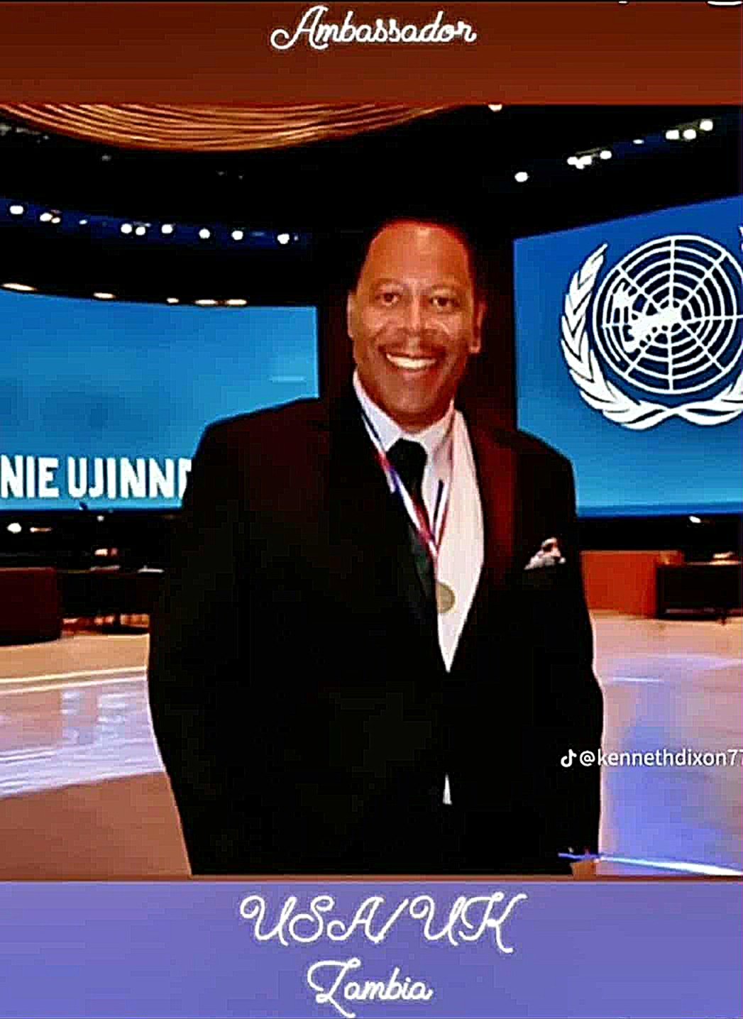Kenneth Dixon Ambassador USA/UK at Large for Nations United and Ambassador USA/UK