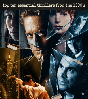 Top Ten Essential Thrillers from the 1990s Top Ten Essential Thrillers from the 1990s