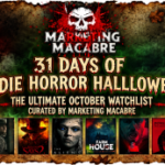 31 Days of Indie Horror Halloween: The Ultimate October Watchlist Curated by Marketing Macabre