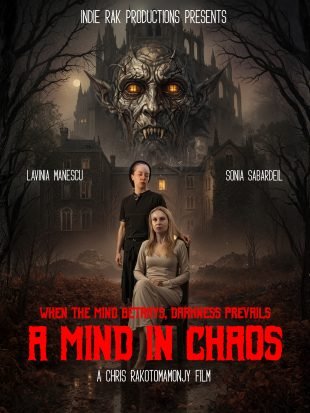 PSYCHOLOGICAL THRILLER A MIND IN CHAOS FROM DIRECTOR CHRIS RAKOTOMAMONJY HITS FAWESOME PSYCHOLOGICAL THRILLER A MIND IN CHAOS FROM DIRECTOR CHRIS RAKOTOMAMONJY HITS FAWESOME