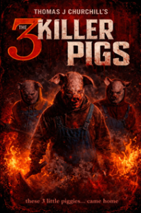 Anson Williams & Brian Austin Green Retro Stylized Horror Movie- The 3 Killer Pigs Sets a limited U.S. Theatrical Run across the United States; Quiver to Release on VOD October 23rd, 2026.