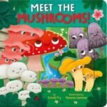Bring on the Charm and Whimsy: 3 Mushroomcore Books for Kids