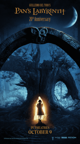 Guillermo del Toros Pans Labyrinth, Coming to Theatres in 3D from Cineverse and Fathom Entertainment Beginning October 9 Guillermo del Toros Pans Labyrinth, Coming to Theatres in 3D from Cineverse and Fathom Entertainment Beginning October 9