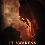 FRIGHT TECH PICTURES ANNOUNCES THE WORLD PREMIERE OF HIGH-STAKES HORROR THRILLER IT AWAKENS AT ATLAS CINEMAS THIS NOVEMBER