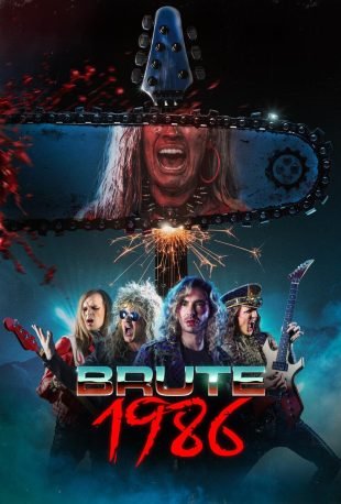 CINEPHOBIA RELEASING ACQUIRES NORTH AMERICAN & UK RIGHTS TO MARCEL WALZS GLAM METAL SLASHER BRUTE 1986; DEBUTS KEY ART AND TRAILER AHEAD OF TUBI FRIGHTFEST HALLOWEEN WORLD PREMIERE