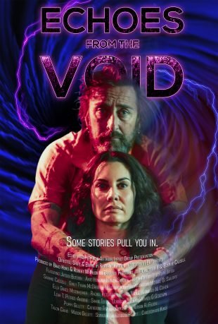 Official Trailer Unleashed for Robert W. Filions Mind-Bending Supernatural Horror Anthology Echoes from the Void
