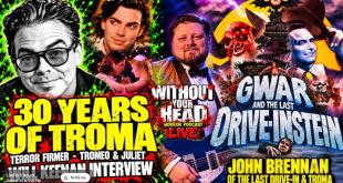 Troma Legend Will Keenan Joins Without Your Head, Tonight October 22nd at 9pm ET